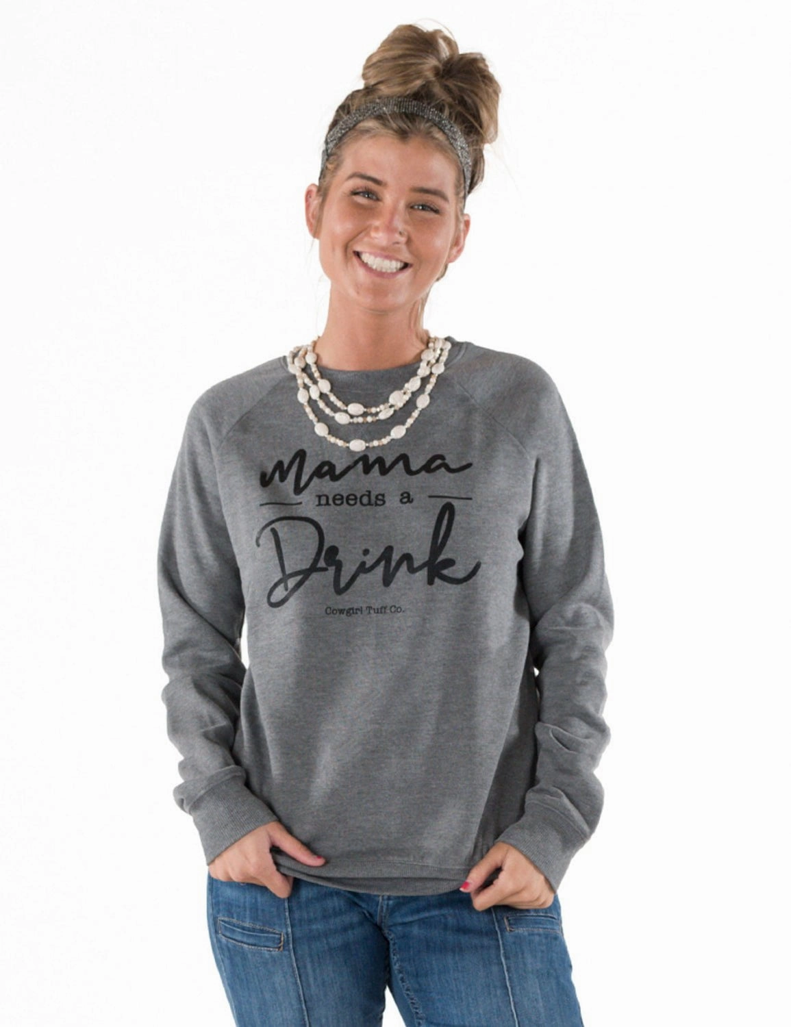 Reinforced Seams Cowgirl Tuff Womens Mama Needs A Drink Heather Gray Poly/Rayon Sweatshirt