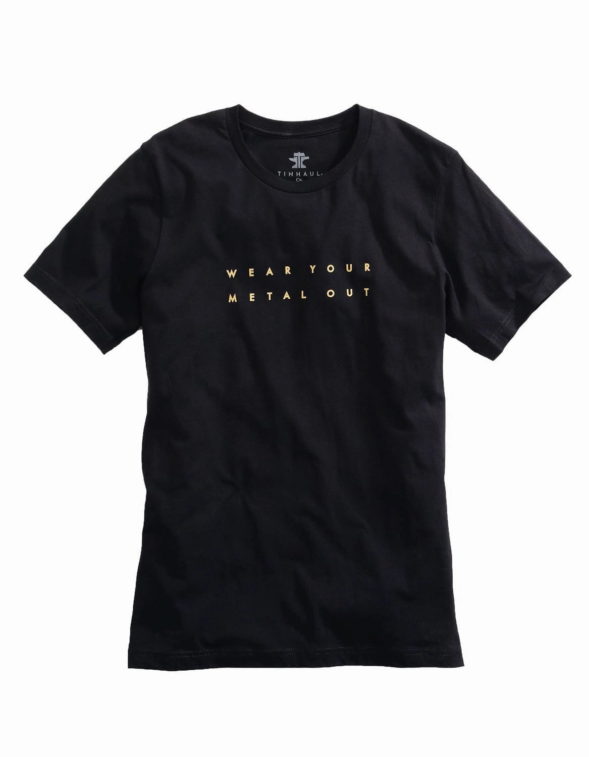 Tin Haul Mens Black 100% Cotton Wear Your Metal Out S/S T-Shirt First Date