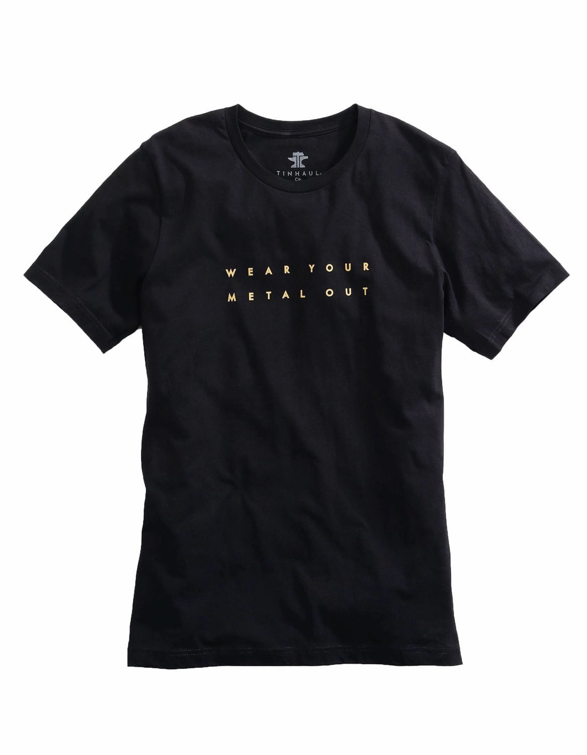 Tin Haul Mens Black 100% Cotton Wear Your Metal Out S/S T-Shirt Subtle design